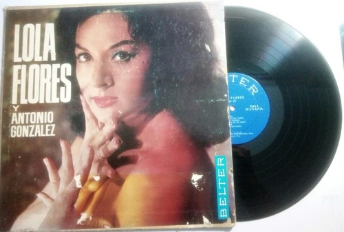 Lola flores antonio gonzalez - flores, y